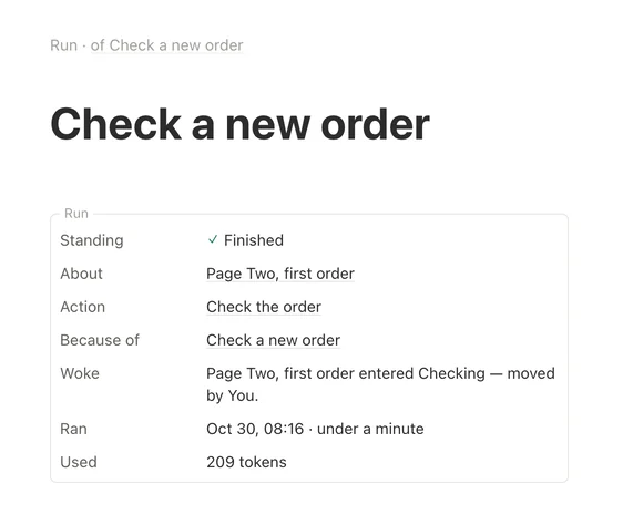 The page one run left: finished, about Page Two's first order, the action it ran, the rule it ran for, what woke it, when it ran and the tokens it used.